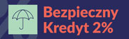 Bezpieczny kredyt 2%